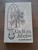 Klacht en Jubel. Ds. N.H. Beversluis, Ophalen of Verzenden, Gelezen