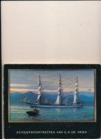 Scheepsportretten van C.A. de Vries, Ophalen of Verzenden, Motorboot of Zeilboot, Boek of Tijdschrift