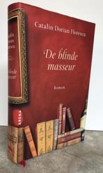 Florescu, Catalion Dorian - De blinde masseur (2007 1e.), Nieuw, Ophalen of Verzenden