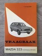 Vraagbaak Mazda 323 type FA4 1977-1979 P. Olyslager, Ophalen of Verzenden