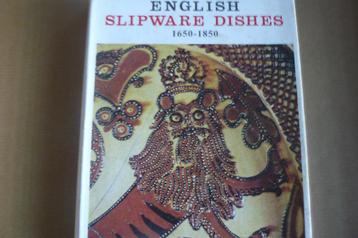ENGLISH SLIPWARE DISHES / 1650 - 1850 / Ronald G. Cooper beschikbaar voor biedingen
