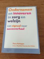 Ondernemen en innoveren in zorg en welzijn, Ophalen of Verzenden, Zo goed als nieuw, Charlotte Haarsma - den Dekker; Petra Verhagen