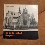 De oude Hofkerk Bergeijk - Johan Biemans, Ophalen of Verzenden, 20e eeuw of later, Gelezen, Johan Biemans