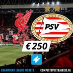 Liverpool – PSV | Champions League Tickets | €250 per stuk, Tickets en Kaartjes, Sport | Voetbal, Losse kaart, Drie personen of meer
