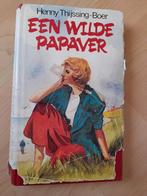 EEN WILDE PAPAVER Henny Thijssing-Boer, Boeken, Romans, Ophalen of Verzenden, Gelezen, Nederland