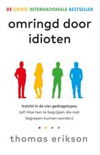 Omringd door idioten (Thomas Erikson), Ophalen of Verzenden, Zo goed als nieuw, Nederland