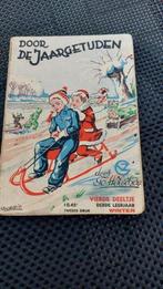 Door de jaargetijde Leesboekje R K scholen 1943, Antiek en Kunst, Ophalen of Verzenden