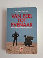 Van Peel tot Evenaar: Antwerpen-Dakar per Vespa, Ophalen of Verzenden, Gelezen, Michael Van Peel, Afrika
