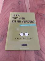 Peter Laros - IB’er: Tot hier en nu verder?!, Peter Laros; Nikkie Laros, Ophalen of Verzenden, Zo goed als nieuw, Nederlands
