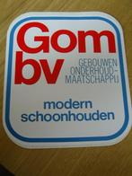 sticker GOM BV gebouwen onderhoudmaatschappij, Verzamelen, Stickers, Ophalen, Zo goed als nieuw, Bedrijf of Vereniging