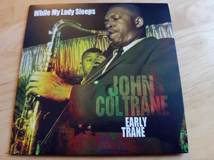 CD John Coltrane - While My Lady Sleeps, Cd's en Dvd's, Cd's | Jazz en Blues, Zo goed als nieuw, Jazz, 1940 tot 1960, Verzenden