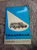 Vraagbaak Citroën 2cv4 en 6, Dyane 1972- 1977, Ophalen of Verzenden