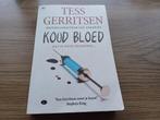 Tess Gerritsen-Koud Bloed, Boeken, Thrillers, Ophalen of Verzenden, Gelezen, Tess Gerritsen