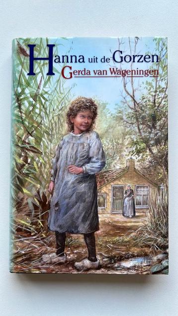 Gerda van Wageningen - Hanna uit de gorzen beschikbaar voor biedingen
