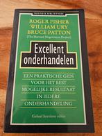 W. Ury - Excellent onderhandelen, Ophalen of Verzenden, Zo goed als nieuw, W. Ury; B. Patton; R. Fisher; Hugo Kuipers, Sociale wetenschap