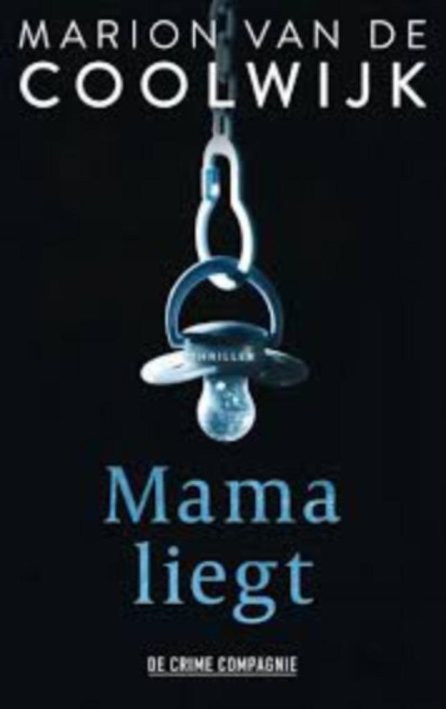 Mama liegt en Rust zacht van Marion van de Coolwijk, Boeken, Thrillers, Zo goed als nieuw, Ophalen of Verzenden