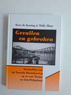 Gevallen en Gebroken - WOII Tholen en Sint-Philipsland, Ophalen of Verzenden, Zo goed als nieuw, Kees de Koning & Wally Blaas