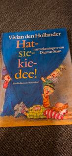Vivian den Hollander - Hatsiekiedee!, Fictie algemeen, Vivian den Hollander, Ophalen of Verzenden, Zo goed als nieuw
