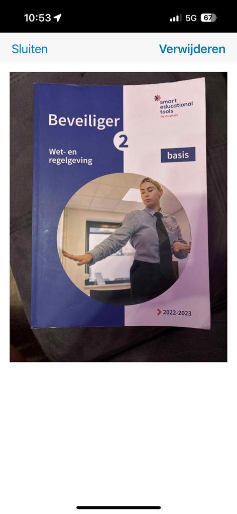 Beveiliger wet- en regelgeving., Boeken, Schoolboeken, Zo goed als nieuw, Nederlands, Overige niveaus, Ophalen