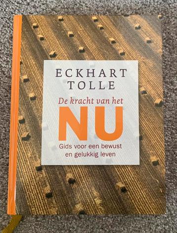 De kracht van het nu - Eckhart Tolle - Hardcover beschikbaar voor biedingen