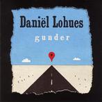 Daniël Lohues – Gunder  Originele  CD  Nieuw.  Label: Greyto, Ophalen of Verzenden, Nieuw in verpakking