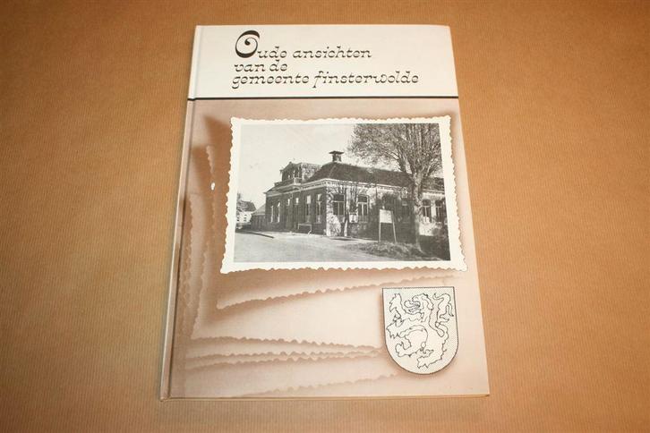 Oude ansichten van de Gemeente Finsterwolde, Boeken, Geschiedenis | Stad en Regio, Zo goed als nieuw, Ophalen of Verzenden