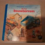 Op het bouwterrein, Ophalen of Verzenden, Gelezen