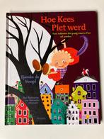 Hoe Kees Piet werd van Sjamke de Voogd / sinterklaas boek, Boeken, Ophalen of Verzenden, Zo goed als nieuw, Sjamke de voogd