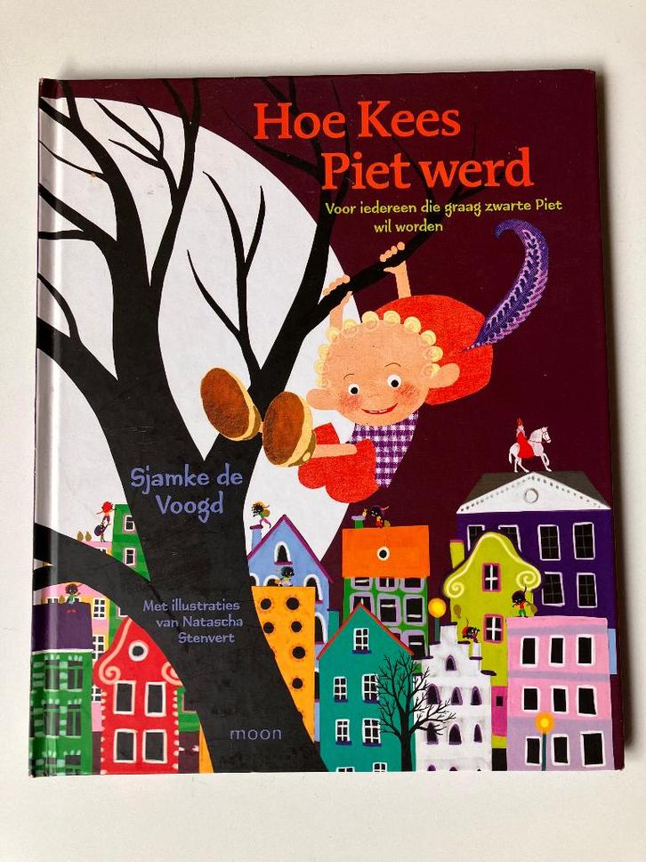 Hoe Kees Piet werd van Sjamke de Voogd / sinterklaas boek, Boeken, Sprookjes en Fabels, Zo goed als nieuw, Ophalen of Verzenden