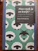 Hoe raak je ze kwijt? - Joep Schrijvers (Nieuw), Ophalen of Verzenden, Nieuw, Management, Joep Schrijvers
