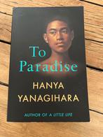 To Paradise - Hanya Yanagihara - Roman, Ophalen of Verzenden, Zo goed als nieuw, Amerika
