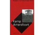 Kamp Amersfoort HC met stofomslag, Boeken, Ophalen of Verzenden, Zo goed als nieuw