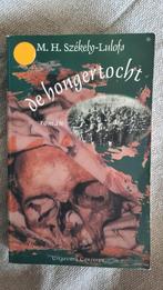 De hongertocht - M.H. Szekely- Lulofs, Boeken, Gelezen, Szekely-Lulofs, Ophalen of Verzenden, Nederland