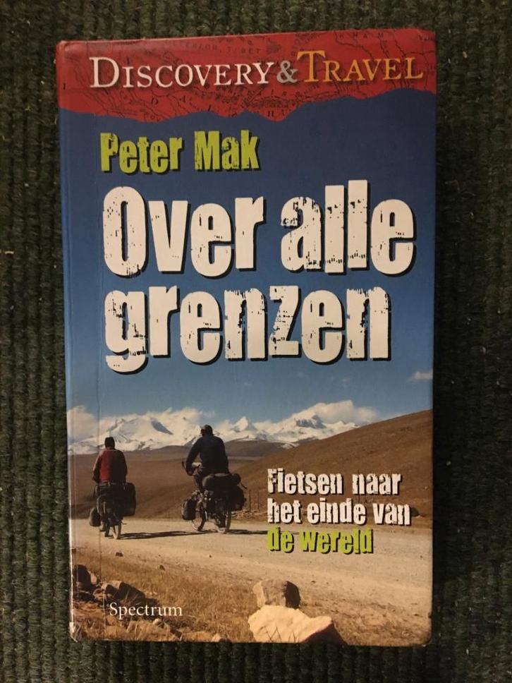 Over alle grenzen ; door Peter Mak #China #Tibet #Nepal, Boeken, Reisverhalen, Zo goed als nieuw, Azië, Ophalen of Verzenden