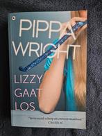 Pippa Wright - Lizzy gaat los, Ophalen of Verzenden, Zo goed als nieuw, Pippa Wright