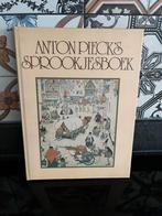 Sprookjesboek Anton Pieck, Boeken, Sprookjes en Fabels, Ophalen of Verzenden, Zo goed als nieuw, Anton Pieck