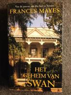Het geheim van Swan; door Frances Mayes #Italie, Boeken, Frances Mayes, Ophalen of Verzenden, Zo goed als nieuw, Amerika