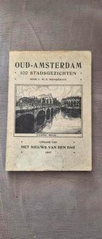 Oud-Amsterdam 100 Stadsgezichten - 1907, Ophalen of Verzenden, 20e eeuw of later, Gelezen, L.W.R. Wenckebach