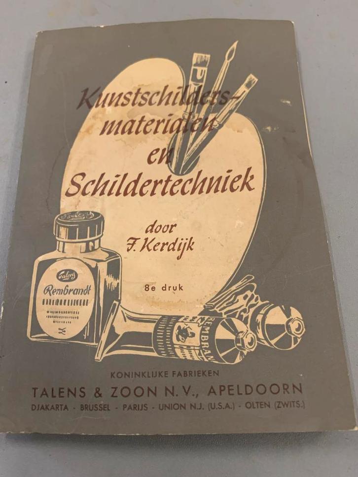 Kunstschildersmaterialen en Schildertechniek - F. Kerdijk, Verzamelen, Overige Verzamelen, Verzenden
