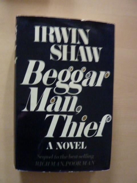 Irwin Shaw - Beggarman thief, Boeken, Ophalen of Verzenden, Gelezen
