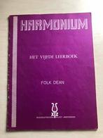 Harmonium het vijfde leerboek door Folk Dean, Muziek en Instrumenten, Bladmuziek, Ophalen of Verzenden, Les of Cursus, Klassiek