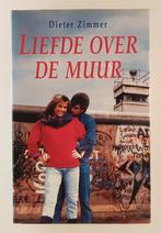 Zimmer, Dieter - Liefde over de muur