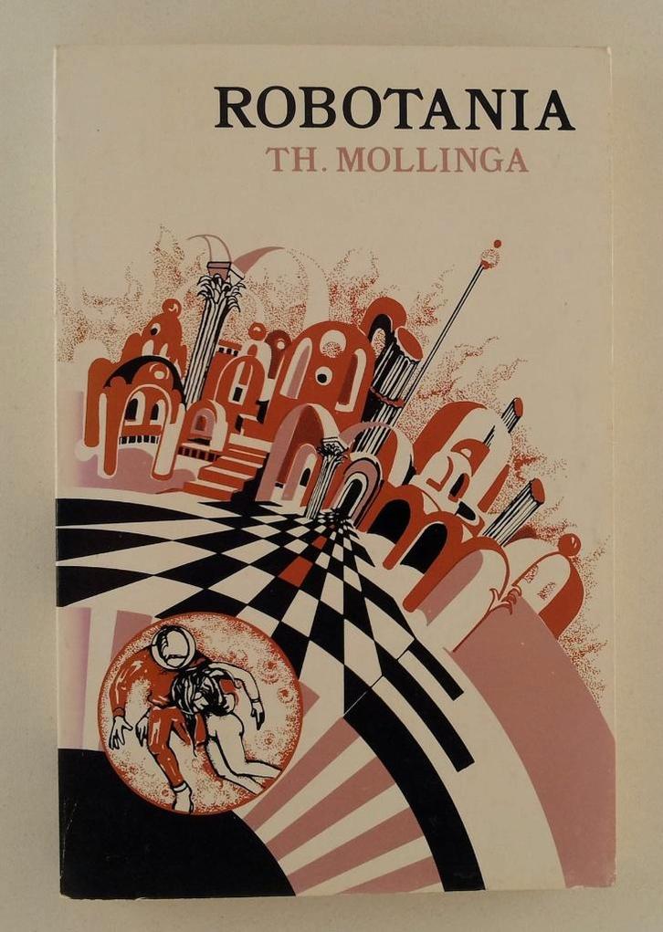 Mollinga, Th. - Robotania, Boeken, Romans, Gelezen, Verzenden
