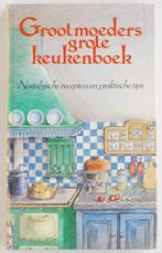Grootmoeders grote keukenboek (1988), Boeken, Zo goed als nieuw, Verzenden