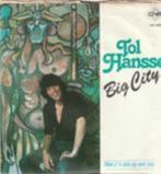 Tol-hansse big city vinyl single, Ophalen of Verzenden, Zo goed als nieuw, Nederlandstalig, Single