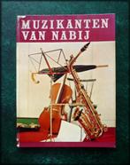 MUZIKANTEN VAN NABIJ - Willem O Duys 1960 - Muzikanten Van N, Verzenden, Zo goed als nieuw, Artiest