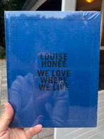 Louise Honee - We Love Where We Live - Nieuw!, Ophalen of Verzenden, Nieuw, Fotografie algemeen