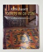 Kaffe Fassett - Quilts in de zon 20 ontwerpen, K. Fassett, Ophalen of Verzenden, Zo goed als nieuw, Borduren en Naaien