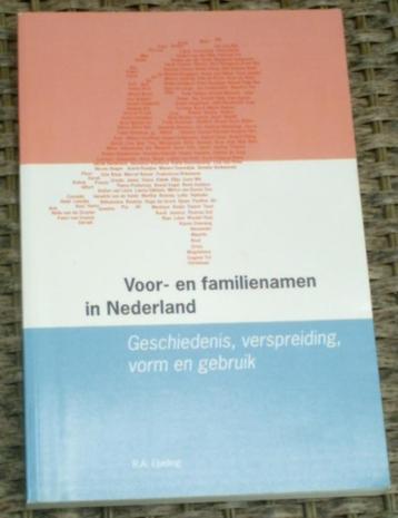 Voor- en familienamen in Nederland. R.A. Ebeling.9050280382 beschikbaar voor biedingen