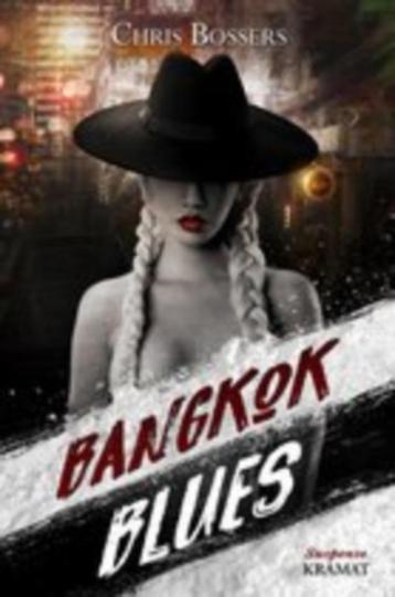 Bangkok Blues - Chris Bossers
